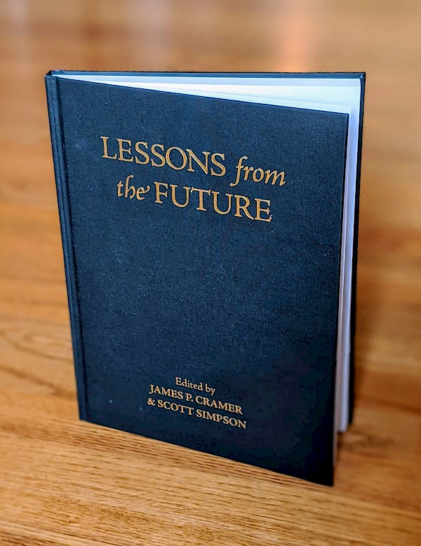 Lessons From the Future